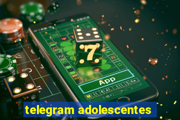 telegram adolescentes